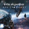 Download track Don't Fly Away (Extended Version)