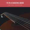 Download track I'm In A Dancing Mood