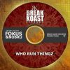 Download track Who Run'thingz (Original Mix)