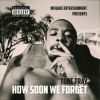 Download track How Soon We Forget