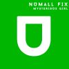 Download track Mysterious Girl (Original Mix)