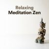 Download track Relaxing Meditation Zen, Pt. 5