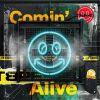 Download track Comin' Alive