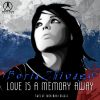 Download track Love Is A Memory Away (Last Russian Mix)