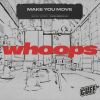 Download track Whoops