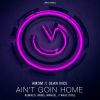 Download track Ain't Goin Home