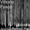 Download track Trio Of A Perfect Pair
