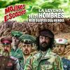 Download track El Arrebañamechero (Héroe O Villano)