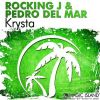 Download track Krysta (Pedro Del Mar & Hoyaa Radio Edit)