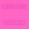 Download track Obsessed With You