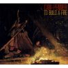 Download track To Build A Fire