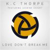 Download track Love Don't Break Me