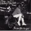 Download track I'M Your Baby Tonight