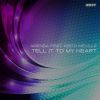Download track Tell It To My Heart 2017 (Instrumental Club Extended Mix)