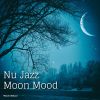 Download track Nu Jazz Moon Mood