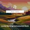 Download track Melodies In The Morning