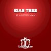 Download track Be A Better Man