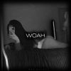 Download track WOAH