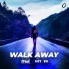 Download track Walk Away (Extended Mix)