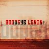 Download track Good Bye Lenin!: Birthday Preparation
