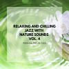Download track Nature Sounds - Soothing Music To Fall Asleep (SPA Jazz Music)