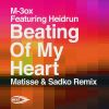 Download track Beating Of My Heart (Matisse & Sadko Remix)