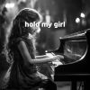Download track Hold My Girl