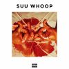 Download track Suu Whoop