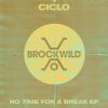 Download track No Time For A Break (Original Mix)