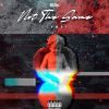 Download track Not The Same