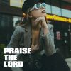 Download track Praise The Lord