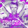 Download track Falling For U 2.0 (Euro Mix)
