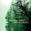 Download track Marianne Trudel; John Hollenbeck -L'infini À Chaque Seconde