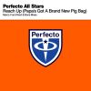 Download track Reach Up (Papa'S Got A Brand New Pig Bag) (Flesh & Bone Radio Edit)