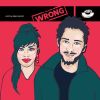 Download track Wrong (Extended Mix)