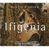 Download track 17. Scena 9. Aria Di Agamennone: Piega Al Destin La Fronte