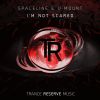 Download track I'm Not Scared (Original Mix)