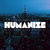 Download track Humanize (A Visitor From Another Meaning Remix)