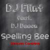 Download track Spelling Bee (DJ Flint Tavern Horns Mix)
