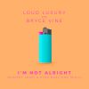 Download track I'm Not Alright