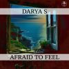 Download track Afraid To Feel