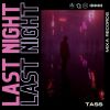 Download track Last Night (Extended Mix)