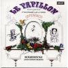 Download track 02. Le Papillon _ Prelude And Act 1 _ Act 1, Scene 1, Part 2