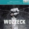 Download track Act 1 - Scene 2 - Wozzeck And Andres Are Cutting Sticks. Wozzeck Is Plagued B...