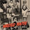Download track Wasted Youth