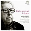 Download track 10. Concerto Pour Violoncelle Et Orchestre ''Tout Un Monde Lointain'': IV. Miroirs