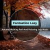Download track As Autumn Falls Jazz Rhythms