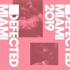 Download track Defected Miami 2019 (Continuous Mix 1)