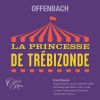Download track 05 - La Princesse De Trebizonde, Act I - Dialogue 'Eh Bien, Papa, Il N'y A Donc Pas De Seance' (Regina, Cabriolo, Paola, Zanetta)