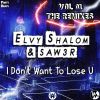Download track I Don’t Want To Lose U (CopyPaste Remix)